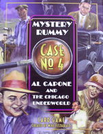 Mystery Rummy #4: Al Capone and the Chicago Underworld