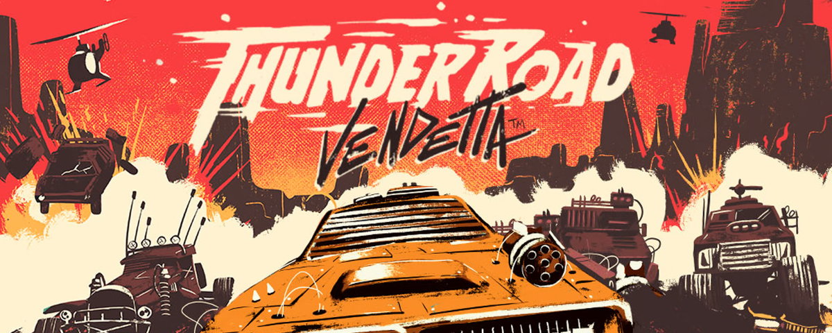 Thunder Road Vendetta series