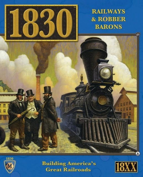 1830: Railways & Robber Barons (Mayfair Edition)