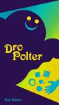 Dropolter