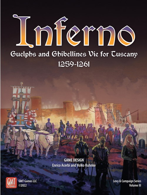 Inferno: Guelphs and Ghibellines Vie for Tuscany 1259-1261