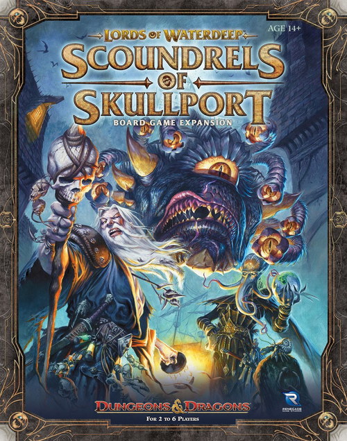 Lords of Waterdeep XP: Scoundrels of Skullport (2026 Edition)