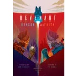 Revenant: Reason & Faith