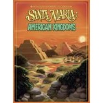 Santa Maria: American Kingdoms