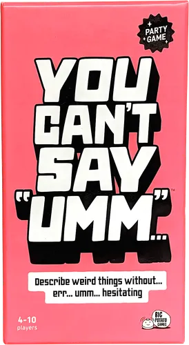 You Can't Say Umm