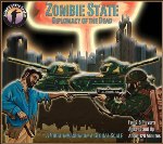 Zombie State: Diplomacy of the Dead