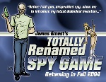 Totally Renamed Spy Game