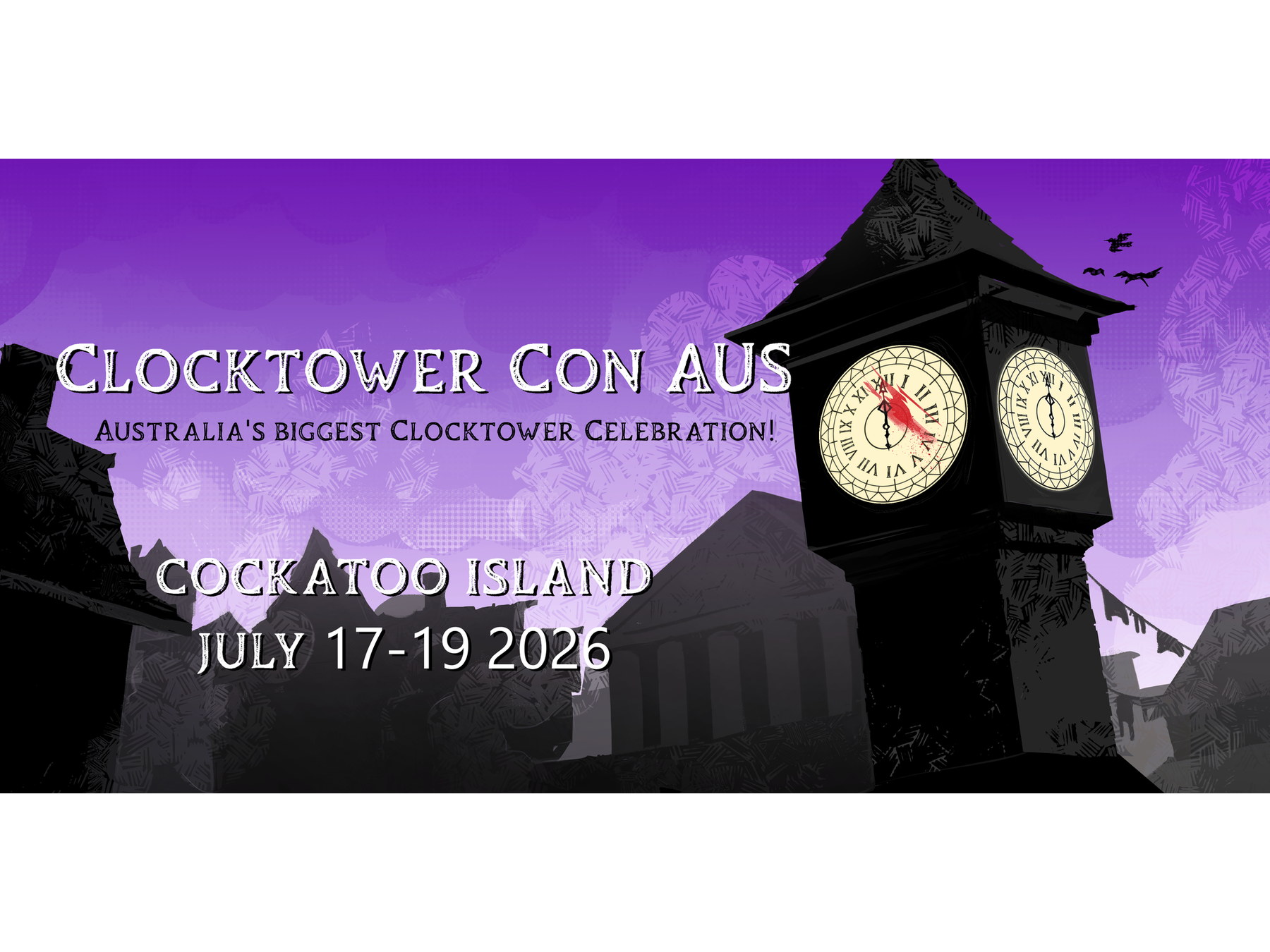 Clocktower Con 2026 - Away Notice